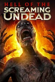 Hell Of The Screaming Undead