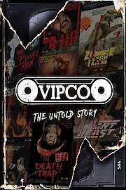 VIPCO: The Untold Story