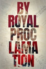 By Royal Proclamation