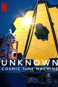 Unknown: Cosmic Time Machine