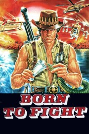 Born to Fight