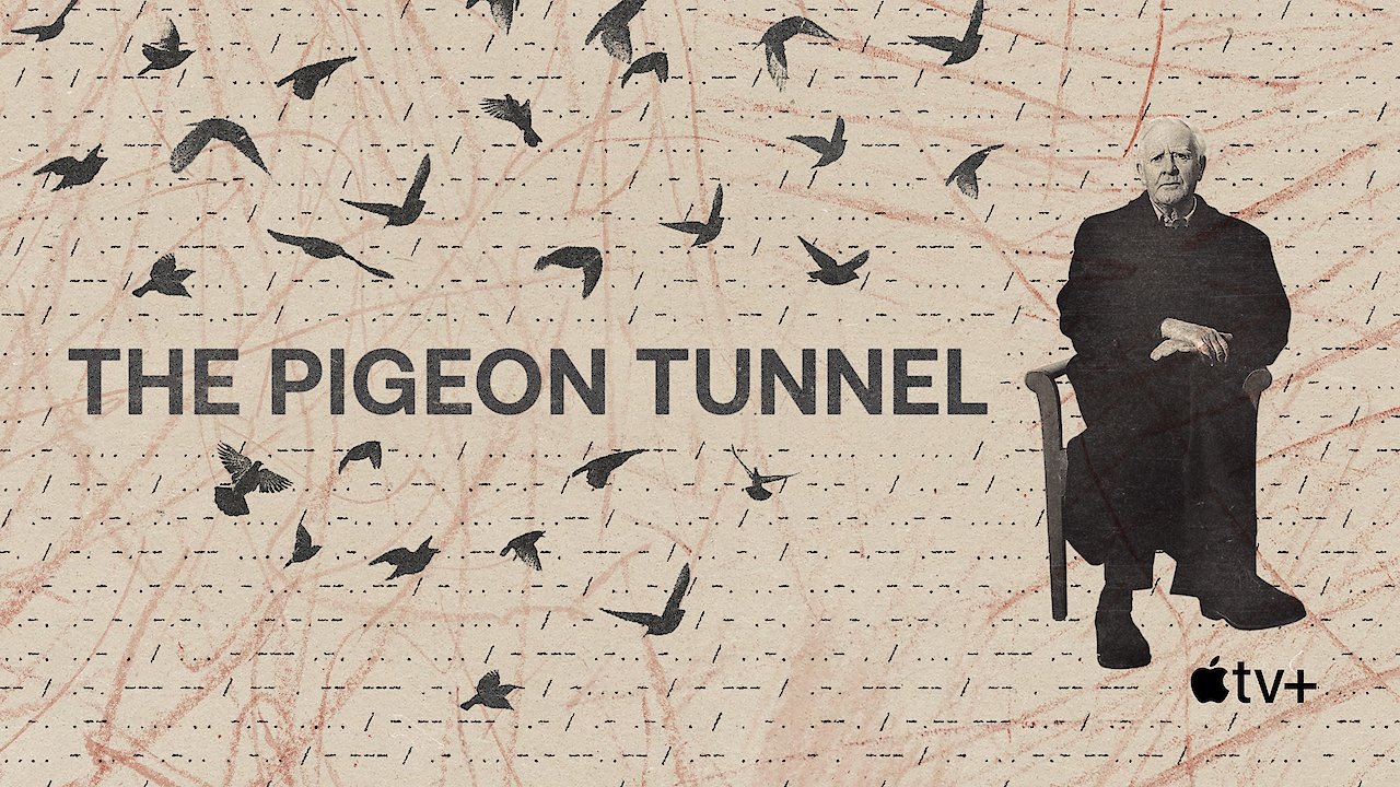 The Pigeon Tunnel