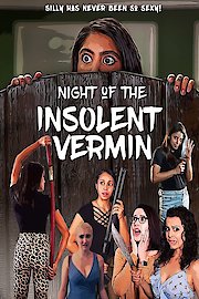 Night of the Insolent Vermin