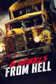 6 Wheels From Hell