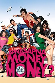 Apna Sapna Money Money