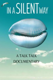 Talk Talk: In A Silent Way