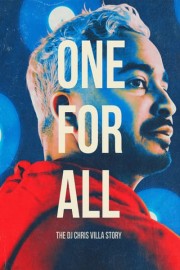 One for All: The DJ Chris Villa Story