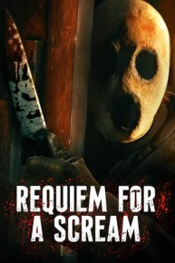 Requiem for a Scream