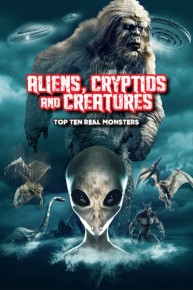 Aliens, Cryptids and Creatures, Top Ten Real Monsters