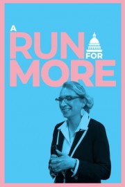 A Run for More