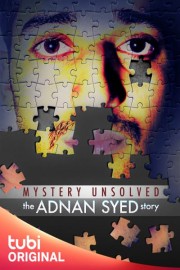 Mystery Unsolved: The Adnan Syed Story