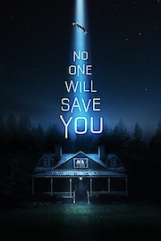 No One Will Save You