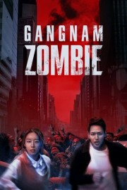 Gangnam Zombie