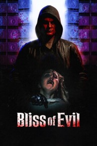 Bliss of Evil