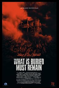 What Is Buried Must Remain