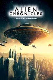 Alien Chronicles: Invaders Among Us