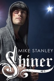 Mike Stanley: Shiner