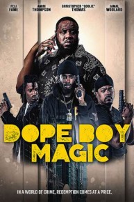 Dope Boy Magic