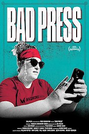 Bad Press