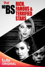 TMZ No BS: Rich, Famous, & Terrified Stars