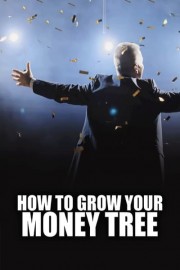 How to Grow Your Money Tree