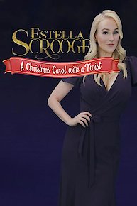 Estella Scrooge: A Christmas Carol with a Twist