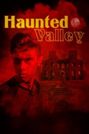 Haunted Valley