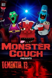 Monster Couch: Dementia 13