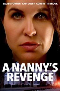 A Nanny's Revenge