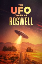 The UFO Crash at Roswell