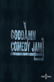 Goddamn Comedy Jam