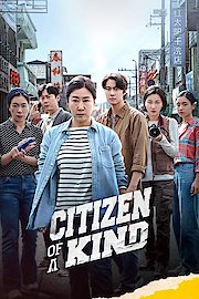 Citizen of a Kind
