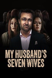 My Husband's Seven Wives