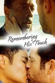 Remembering His Touch