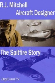 RJ Mitchell Aircraft Designer