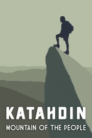 Katahdin: Mountain of the People
