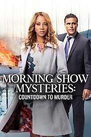 Morning Show Mysteries: Countdown to Murder