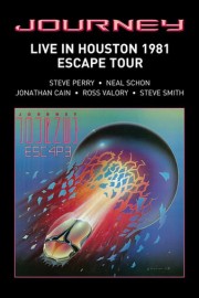 Journey - Live In Houston 1981: The Escape Tour