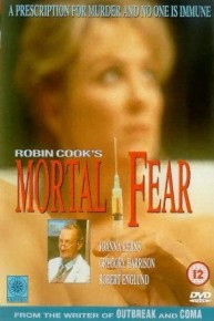 Robin Cook's Mortal Fear