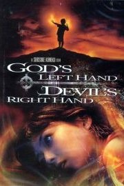 God's Left Hand, Devil's Right Hand