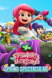 Strawberry Shortcake's Spring Spectacular