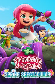 Strawberry Shortcake's Spring Spectacular