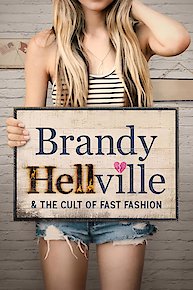 Brandy Hellville & the Cult of Fast Fashion