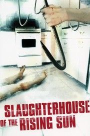 Slaughterhouse of the Rising Sun