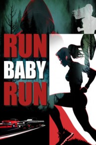 Run Baby Run