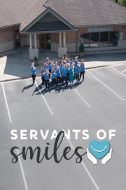 Servants of Smiles