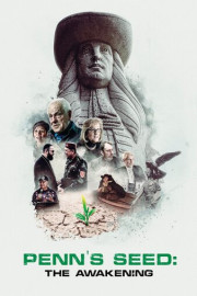 Penn's Seed: The Awakening