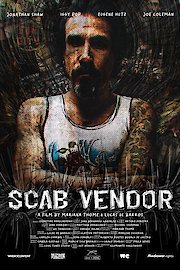 Scab Vendor: The Life and Times of Jonathan Shaw