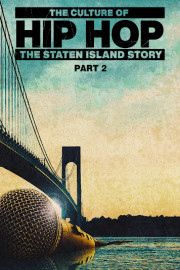 The Culture Of Hip Hop: Staten Island Part 2