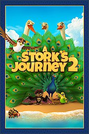 A Stork's Journey 2